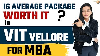 VIT Vellore  MBA Programs  Admission  Eligibility  Courses  Placements  Fees Structure [upl. by Nirred]