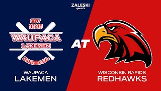 Waupaca Lakemen at Wisconsin Rapids Redhawks  2024 Mens Baseball [upl. by Nivak410]