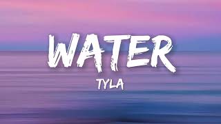 Tyla  Water Lyrics [upl. by Eglanteen100]