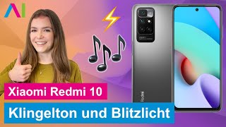 Xiaomi Redmi 10  Klingelton und Blitzlichtlichtbenachrichtigung • 📱 • 🎶 • ⚡️ • [upl. by Kinghorn]