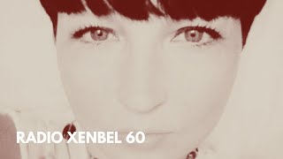 Xenia Beliayeva  Radio Xenbel 60 [upl. by Orhtej]