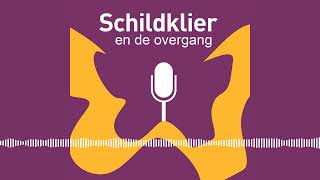 Podcast Schildklier en de overgang  het onderzoek [upl. by Leahcimnaj]