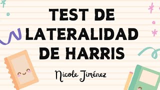 Test de lateralidad de Harris  Nicole Jiménez [upl. by Ydnelg]