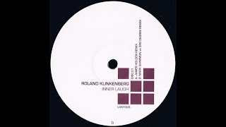 Roland Klinkenberg  Inner Laugh James Holden Remix 2000 [upl. by Ettelrats]