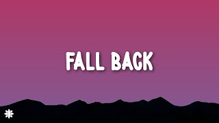 Lithe  Fall Back Lyrics ft NAV [upl. by Debi]