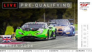 LIVE  PreQualifying  Monza  Fanatec GT Europe 2024 English [upl. by Annyrb]