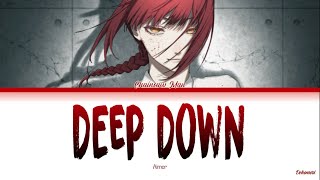 Chainsaw Man  Ending 9 Full『Deep Down』by Aimer Lyrics KANROMENG [upl. by Zalea]