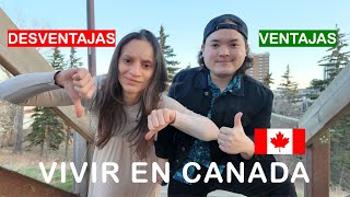 Ventajas y desventajas de vivir en Canada 🇨🇦 [upl. by Aharon]