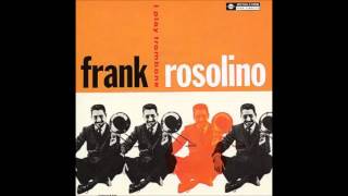 Frank Rosolino  My Deluxe [upl. by Hasina]