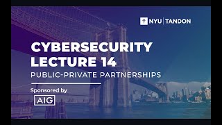 14th Cybersecurity Lecture Sponsored by AIG PublicPrivate Partnerships [upl. by Yennep]