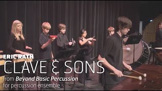 Clave amp Sons  from quotBeyond Basic Percussionquot [upl. by Ut]