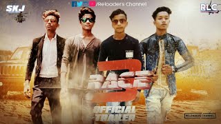 Race 3 official Trailer spoof  Salman Khan  Remo Dsouza  Reloaders Channel  RLC [upl. by Enyleuqcaj725]