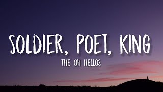 The Oh Hellos  Soldier Poet King TikTok sped up Lyrics  oh lay oh lay oh lord [upl. by Nyvrem]