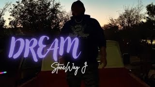 StoneWay J  Dream OFFICIAL MUSIC VIDEO [upl. by Asssilem]