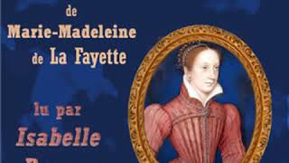 La Princesse de Clèves by Madame de LA FAYETTE read by Isabelle Brasme  Full Audio Book [upl. by Ehtiaf]