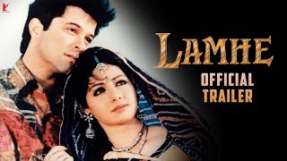 Lamhe  Official Trailer  Anil Kapoor Sridevi Anupam Kher Waheeda Rehman  Yash Chopra [upl. by Tneicniv]