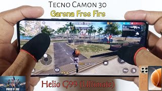 Tecno Camon 30 Game Play amp Review  Garena Free Fire Graphics Test 22Ghz OctaCore Ram 12GB [upl. by Dorran]