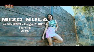 KEIMAH SENES x TLANGVAL TLUMTEA FT LIL ME  MIZO NULA OFFICIAL [upl. by Mehala]