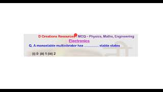 MCQ Q 120 monostable bistable multivibrator astable flipflop IC 555 D Creations Resources [upl. by Cornela]