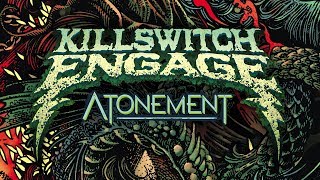 Killswitch Engage  Unleashed Official Visualizer [upl. by Michaella451]