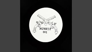 Musket Original Mix [upl. by Anesuza747]