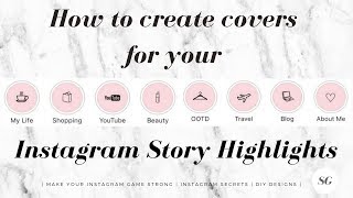 How to create Instagram Story highlight covers [upl. by Matti544]