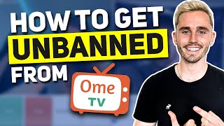 How to Get Unbanned From OmeTV in 2024 [upl. by Acirej]