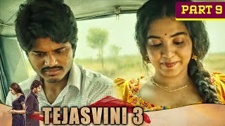 राजकुमारी और राजू घर से भाग गए  Tejasvini 3 Movie Part 9 [upl. by Calley]