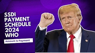 SSDI Payment Schedule 2024 Who Will Receive Disability Benefits Amount amp Payment Date [upl. by Ahsaeyt937]