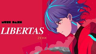 Libertas  Zekk  Arcaea   MUSE DASH [upl. by Dragde719]