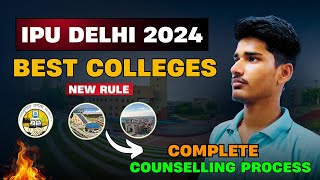 GGSIPU Counselling Completely Explained in One Video  Top Colleges in Delhi [upl. by Rehctelf]