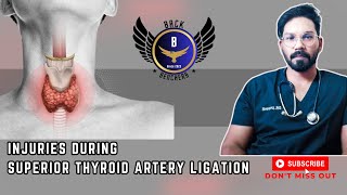 Injuries during superior thyroid artery ligation [upl. by Elynad]