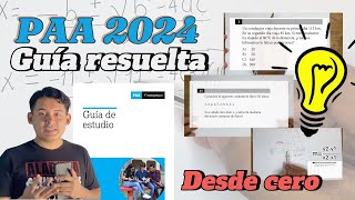 🔴Examen de admisión PAA UNAH 2024 ✔️ Guía resuelta paso a paso ✅ [upl. by Moreland]