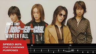 【BASS TAB】LARCENCIEL  WINTER FALL『SPEED 80』 [upl. by Agna543]