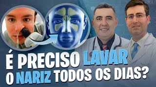 É preciso LAVAR O NARIZ TODOS OS DIAS Pneumologista e Otorrino respondem [upl. by Leroj]