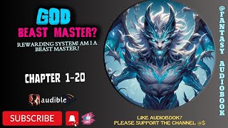 God Rewarding System Am I A Beast Master  Chapter 120 [upl. by Joela569]