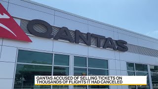 Qantas Airways Sued for Allegedly Selling Seats on Cancelled Flights [upl. by Itnava697]