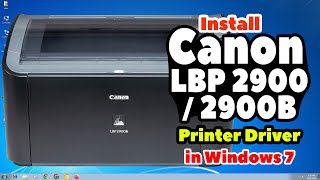 How to Download amp Install Canon LBP 2900  2900B Printer Driver by USB in Windows 7  Hindi [upl. by Omura]