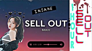 Sell Out  Basco  1 Hour [upl. by Nnaytsirk]