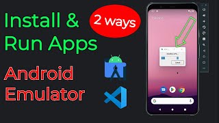 2 Ways to Install and Run Apps on Android Emulators  VS code amp Android Studio 2023 [upl. by Lyall998]