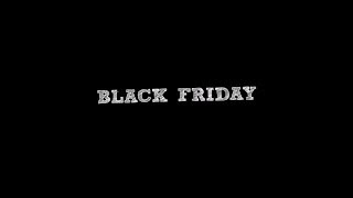 Black Friday 2013 [upl. by Sivia]