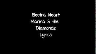 Electra Heart  Marina and the Diamonds LYRICS ON SCREEN [upl. by Segalman]