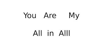 You Are My All in All  arranged by Nick Sorenson [upl. by Tabbi]