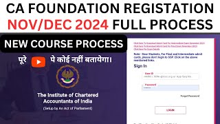 CA Foundation November 2024 Registration Process  CA Foundation December 2024 Registration process [upl. by Kcolttam]