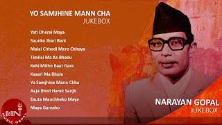 Narayan Gopal Songs  YO SAMJHINE MAN CHA  Audio Jukebox  Timilai Ma K Bhanu  Maya Garne Ko [upl. by Chill]