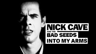 Nick Cave amp The Bad Seeds  Into My Arms 4K Official Video [upl. by Ellirpa44]