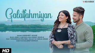 Galatfahmiyan  Full Song HD  Tamannaah Paliwal  Amarjeet Jaikar  Ankit Chetan  Rohit Shukla [upl. by Aihsatan]