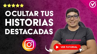 Cómo OCULTAR tus HISTORIAS DESTACADAS de Instagram a Algunos Seguidores  📱 Tutorial paso a paso 📱 [upl. by Annuhsal]