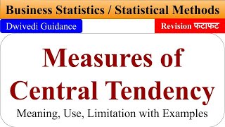 Measures of Central Tendency Measures of Central Tendency bcom Measures of Central Tendency class [upl. by Lacefield]