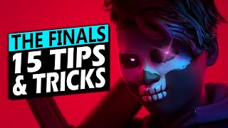 15 THE FINALS Tips amp Tricks to Immediately Play Better [upl. by Ilrac763]